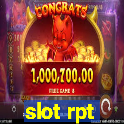 slot rpt