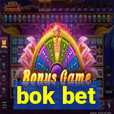 bok bet