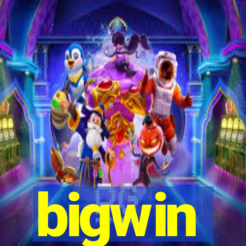 bigwin