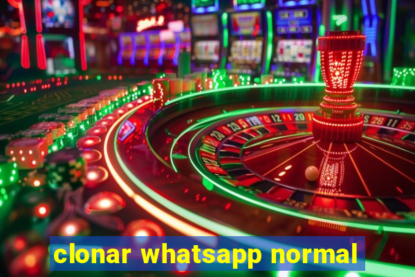 clonar whatsapp normal