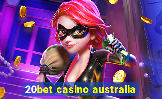 20bet casino australia