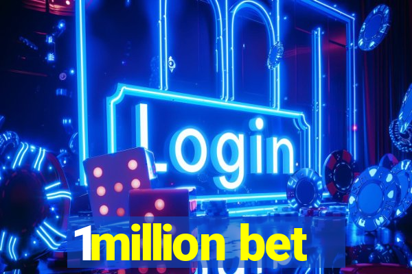 1million bet