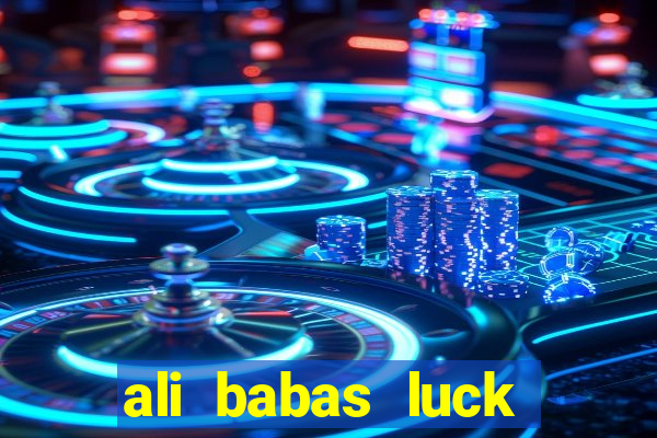 ali babas luck megaways slot