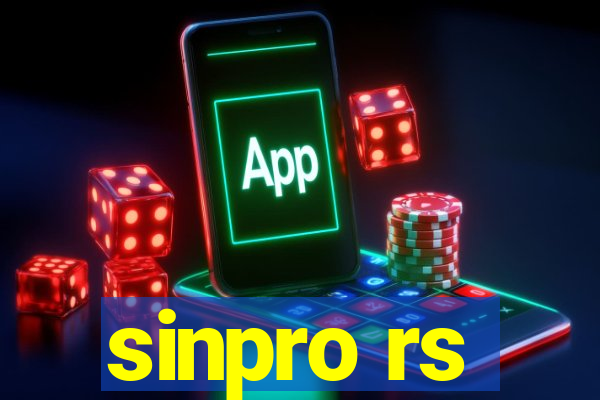 sinpro rs