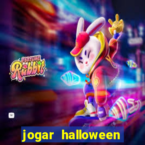 jogar halloween ca莽a niquel gratis