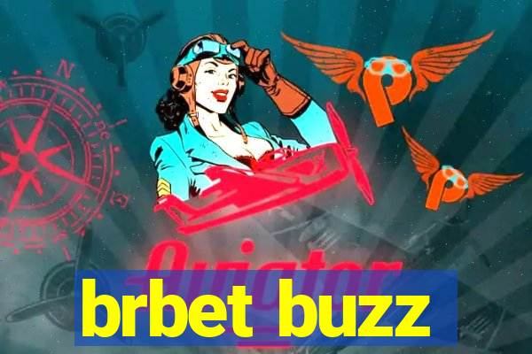 brbet buzz