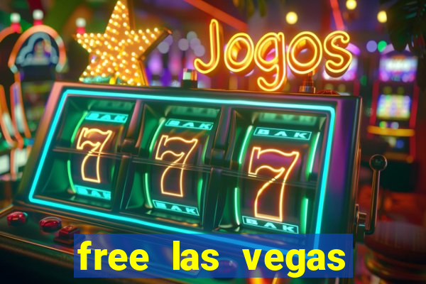 free las vegas slot games online