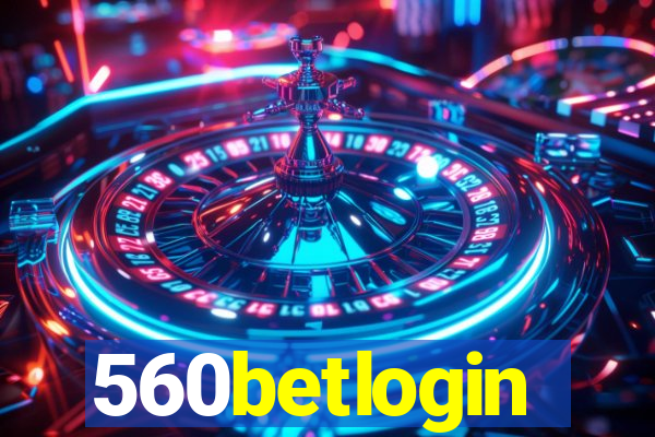 560betlogin