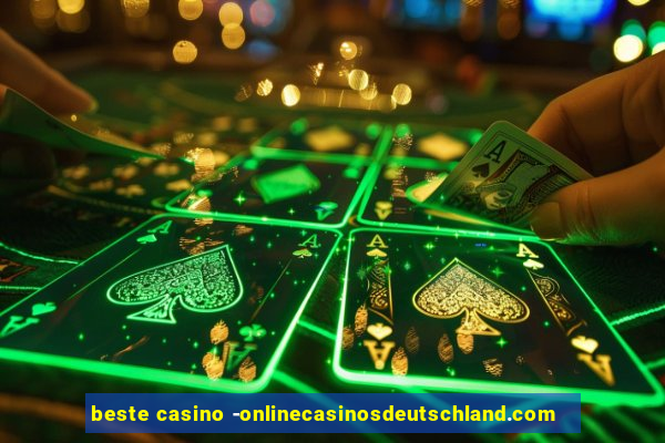 beste casino -onlinecasinosdeutschland.com