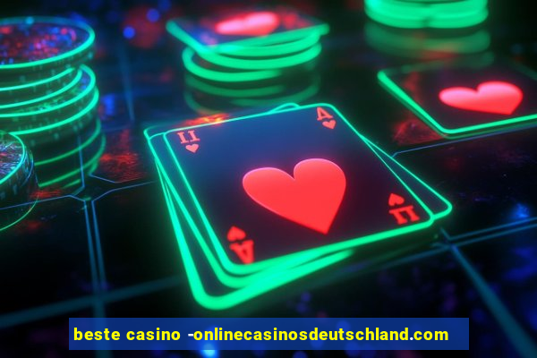 beste casino -onlinecasinosdeutschland.com