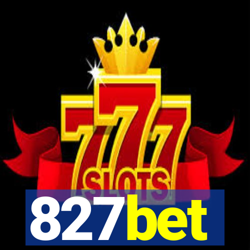 827bet