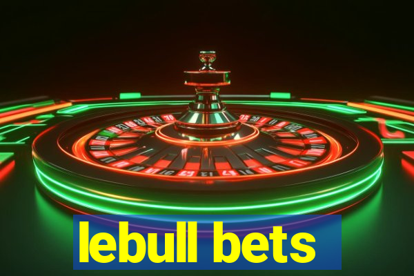 lebull bets