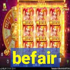 befair