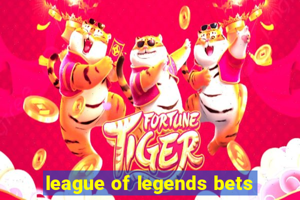 league of legends bets