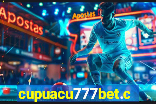 cupuacu777bet.com