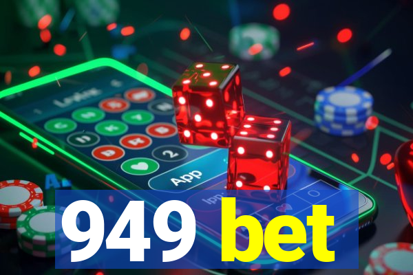 949 bet