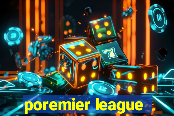 poremier league