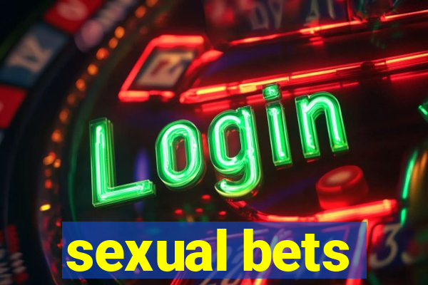 sexual bets