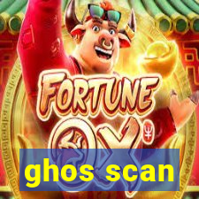 ghos scan