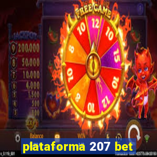 plataforma 207 bet