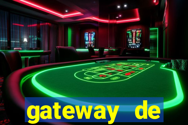 gateway de pagamento para cassino