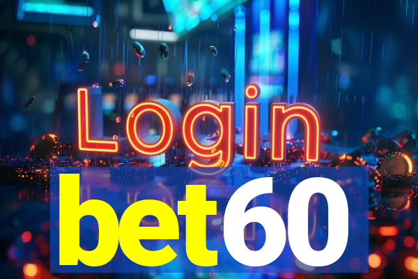 bet60