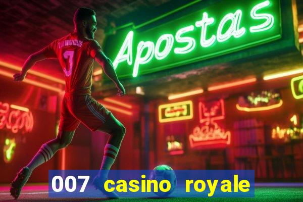 007 casino royale legenda baixar