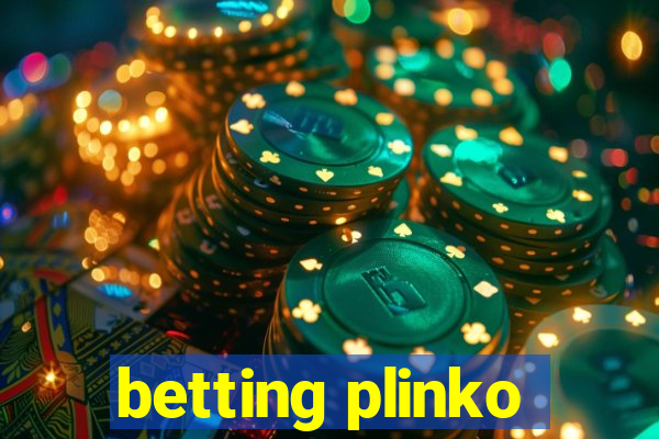 betting plinko