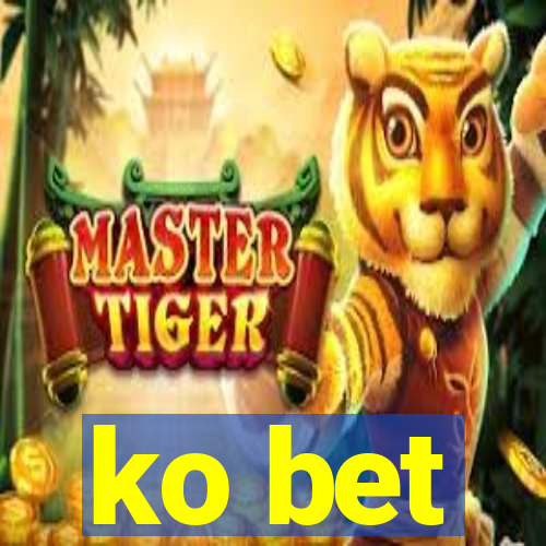 ko bet