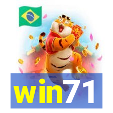 win71