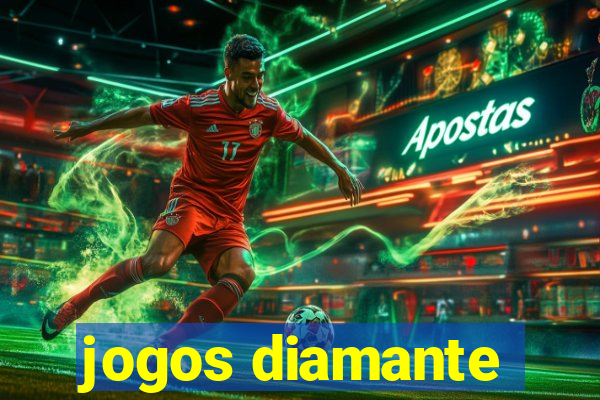 jogos diamante