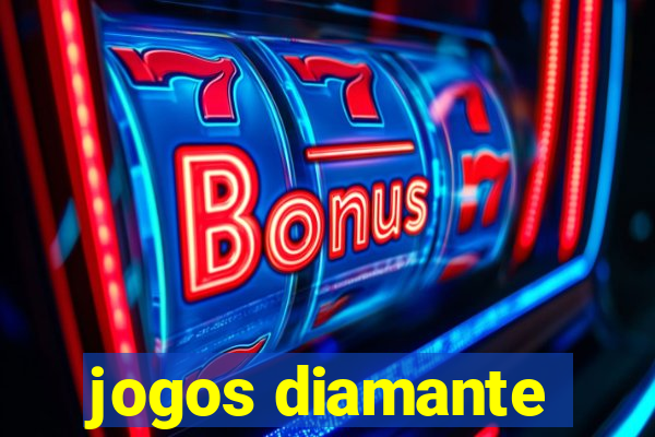 jogos diamante