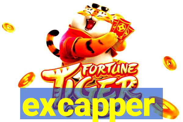 excapper