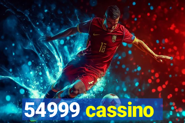 54999 cassino