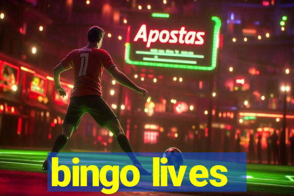 bingo lives