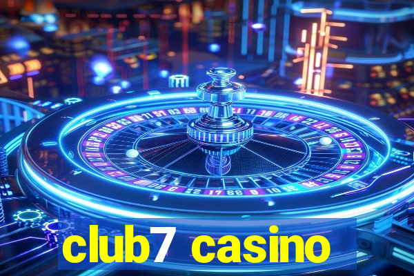 club7 casino