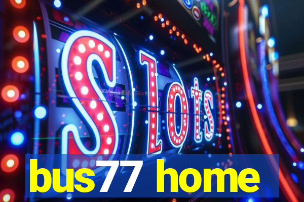 bus77 home