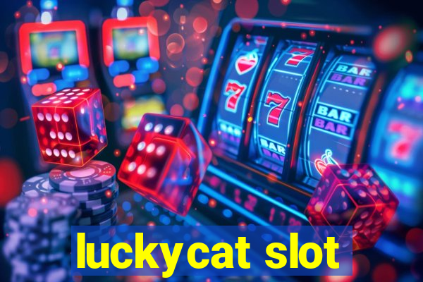 luckycat slot