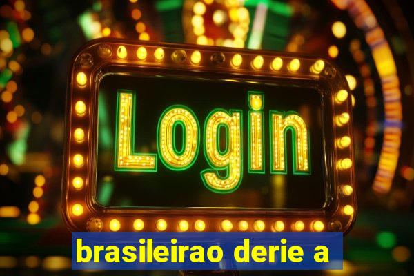 brasileirao derie a