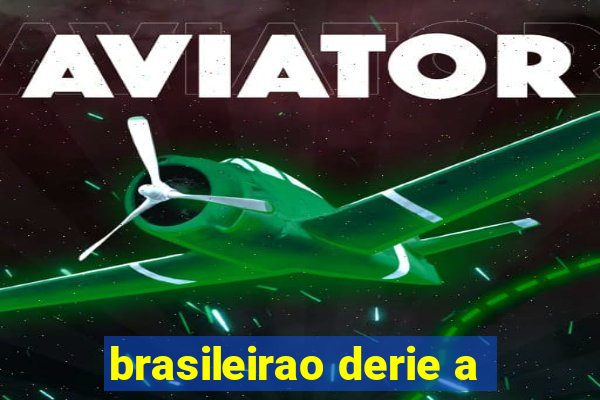 brasileirao derie a