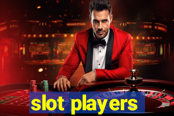 slot players