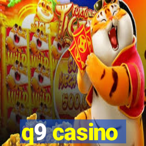 q9 casino