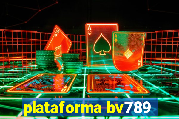 plataforma bv789