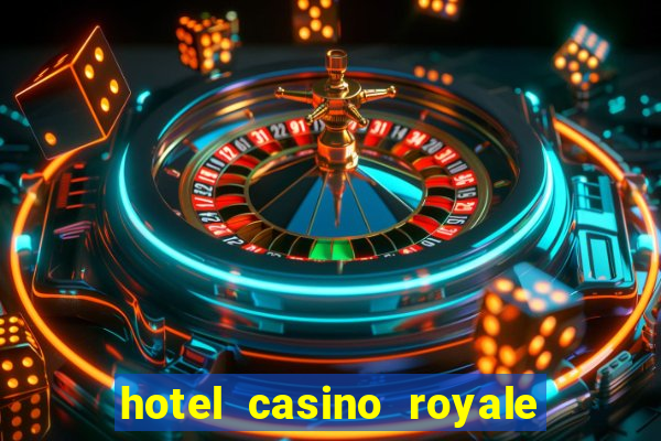 hotel casino royale las vegas