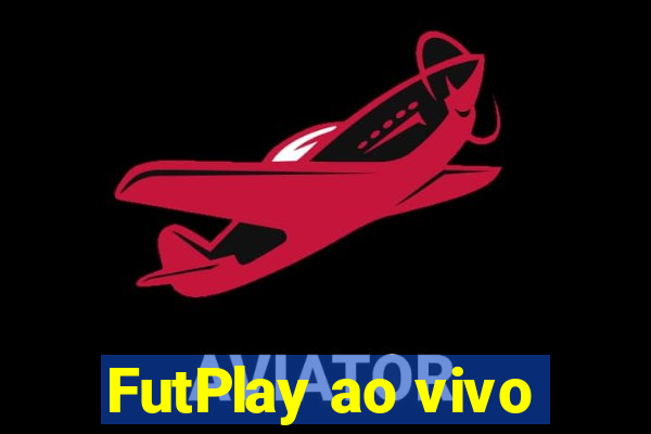 FutPlay ao vivo