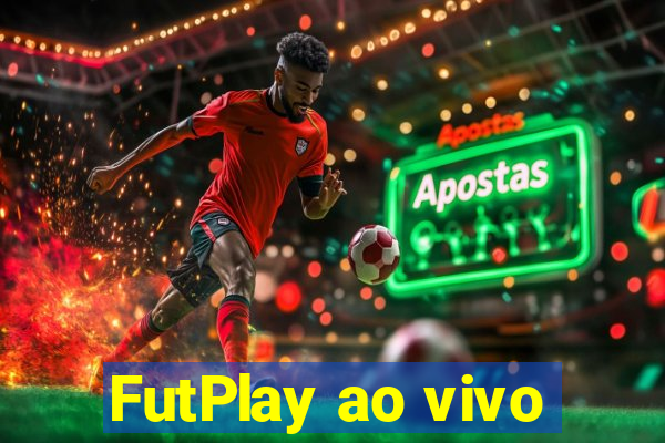 FutPlay ao vivo