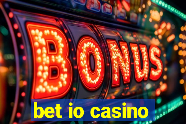 bet io casino