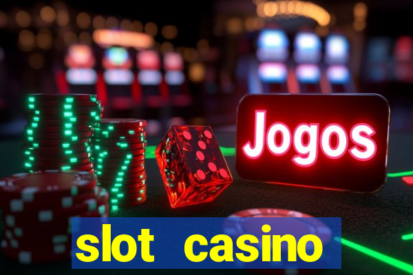 slot casino dinheiro real