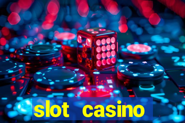 slot casino dinheiro real