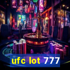 ufc lot 777